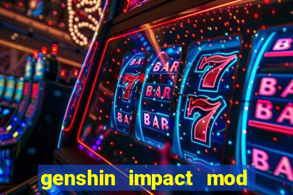 genshin impact mod menu 2024